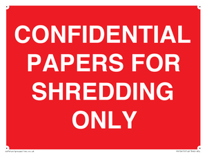 CONFIDENTIAL PAPERS FOR SHREDDING ONLY
